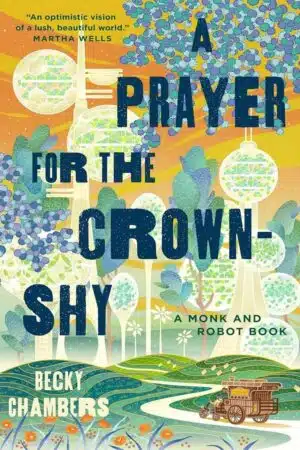 Becky Chambers A Prayer for the Crown-Shy Kindle Book Cover