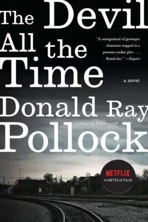 Donald Ray Pollock The Devil All the Time Paperback Book Cover
