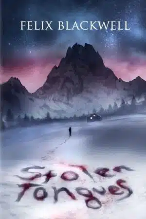 Felix Blackwell Stolen Tongues Paperback Book Cover