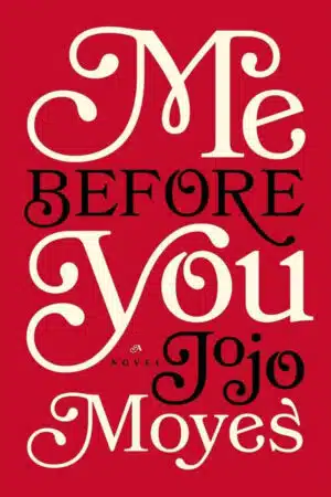 Jojo Moyes Me Before You Hardcover Book Cover