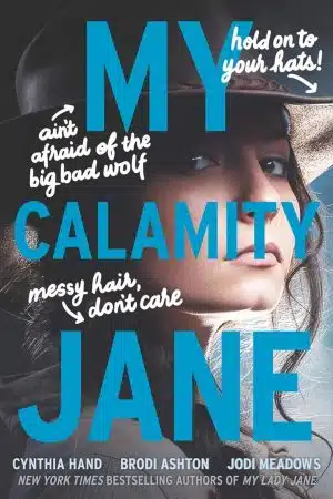 Cynthia Hand My Calamity Jane Paperback Book Cover
