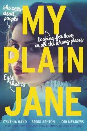 Cynthia Hand My Plain Jane Paperback Book Cover