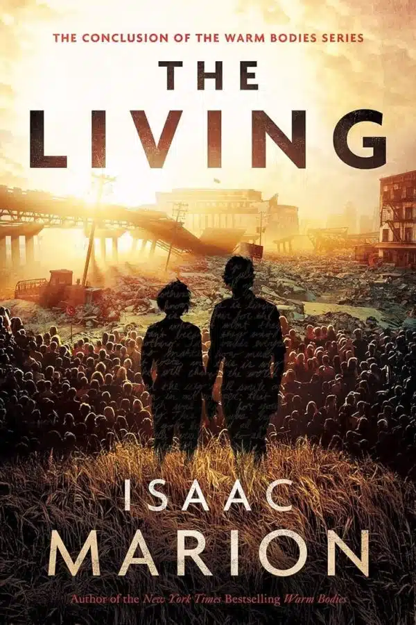 Isaac Marion The Living Paperback Book Cover